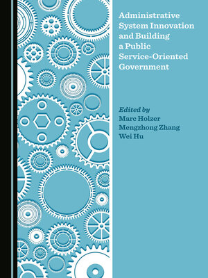 cover image of Administrative System Innovation and Building a Public Service-Oriented Government